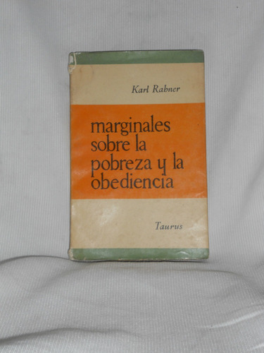 Marginales Sobre La Pobreza Y La Obediencia Karl Rahner