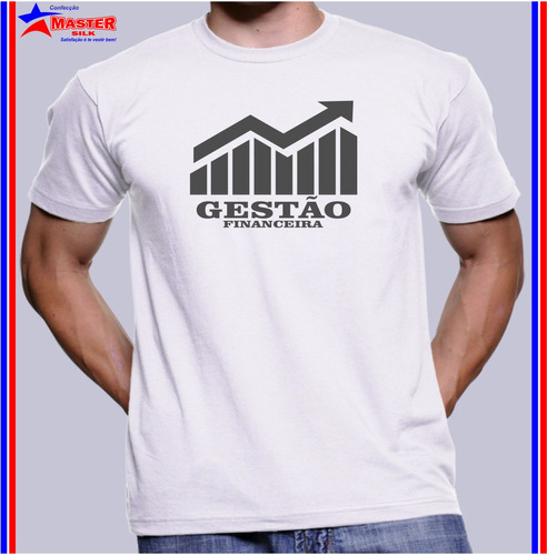 Imagem 1 de 1 de Camisa Camiseta Curso Universitárias Gestão Financeira