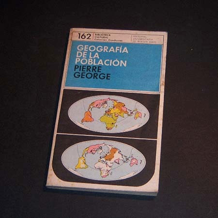 Geografía De La Población. Pierre George