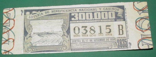 Billete Peronismo Loteria Antiguo 17/9/54 Dique Los Quirogas