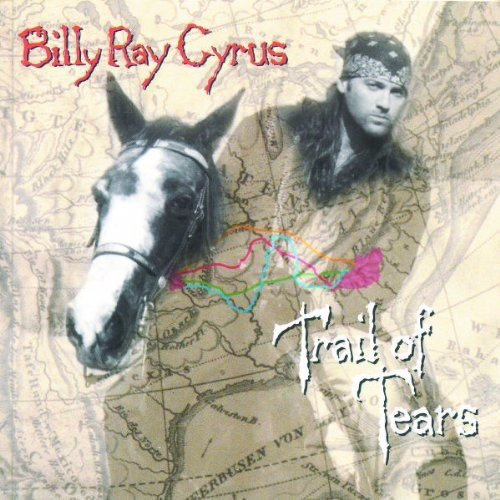 Cd Billy Ray Cyrus - Trail Of Tears