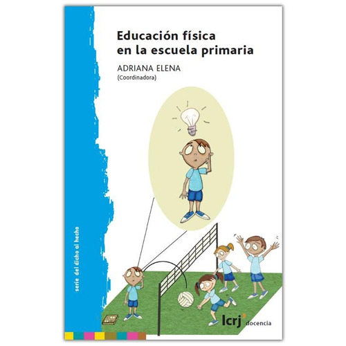 Educación Física En La Escuela Primaria