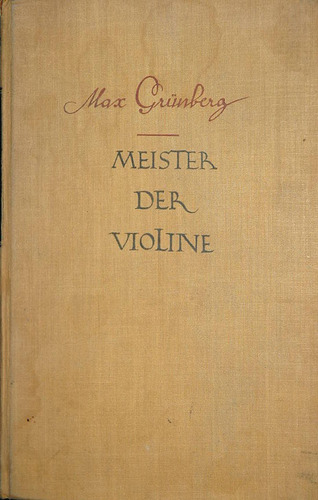 Meister Der Violine Max Grünberg (Usado)