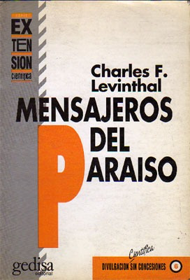 Mensajeros Del Paraíso - Charles F. Levinthal