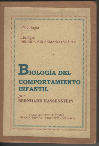 Bernardo Hassenstein Biologia Del Comportamiento Infantil