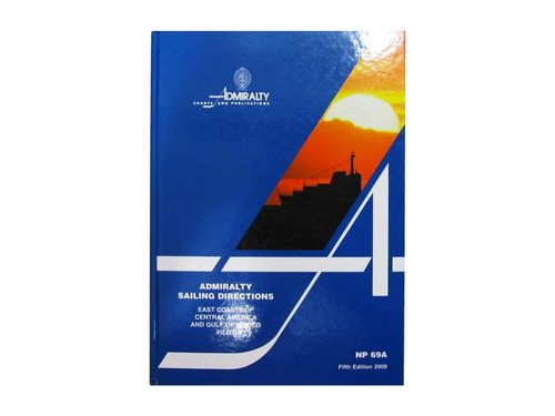 Livro Em Inglês - Admiralty Sailing Directions Np69a