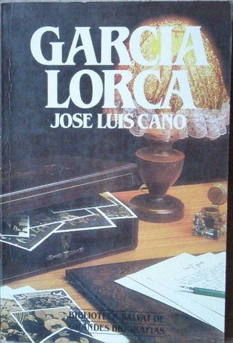 García Lorca. José Luis Cano