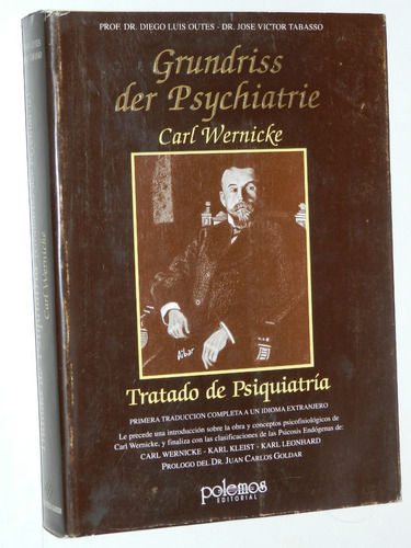 Tratado De Psiquiatria - Carl Wernicke - Ed.  Polemos