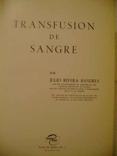 Transfusión De Sangre Julio Rivera Bandres