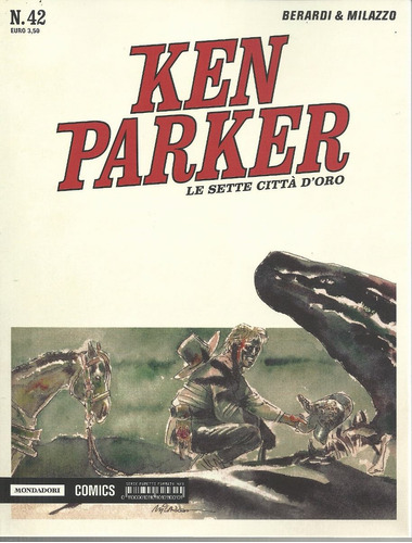 Ken Parker Classic 42 - Mondadori - Bonellihq Cx283 T20