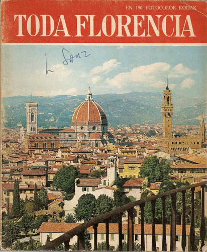 Toda Florencia - Editorial Bonecchi