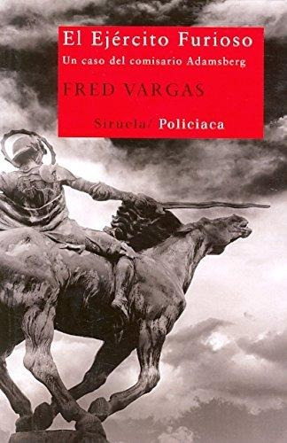 Libro El Ejército Furioso, Fred Vargas