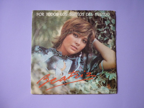 Beatriz - Siempre Tu Single Vinilo 7'' 45rpm P78