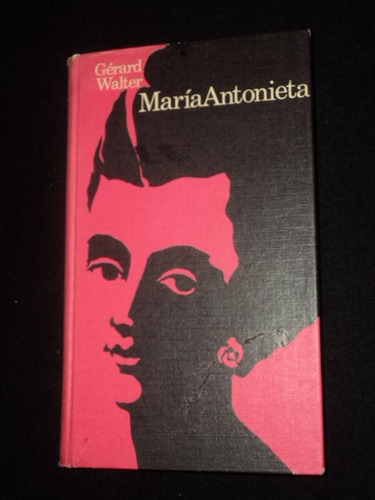 Maria Antonieta  - Gerald Walter /en Belgrano