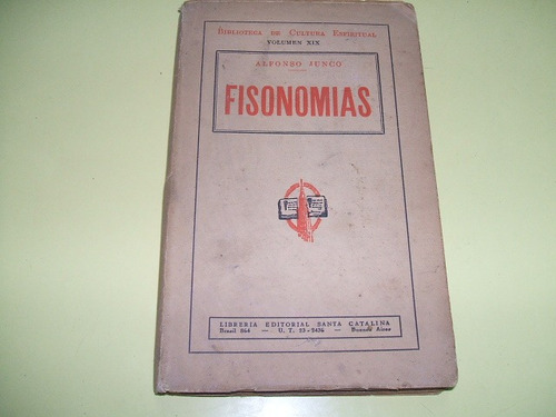 Fisonomias - Alfonso Junco - Dante - Rodo -pascal -nervo