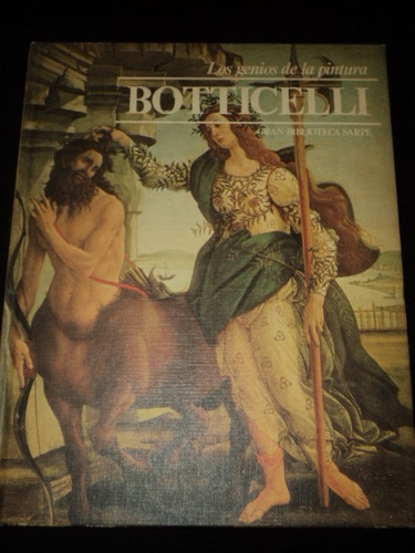 Los Genios De La Pintura 11 Botticelli Ed. Sarpe
