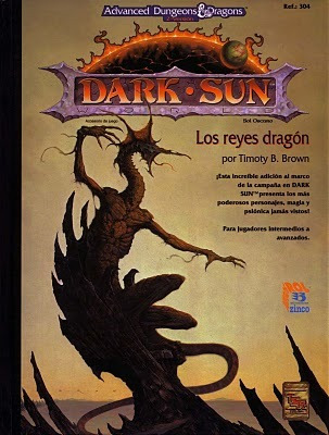 Ad&d - Dark Sun, Los Reyes Dragon  - Español! - Zinco