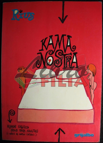 Kama Nostra -  Rius (1990) Humor Erótico, Ed. Grijalbo