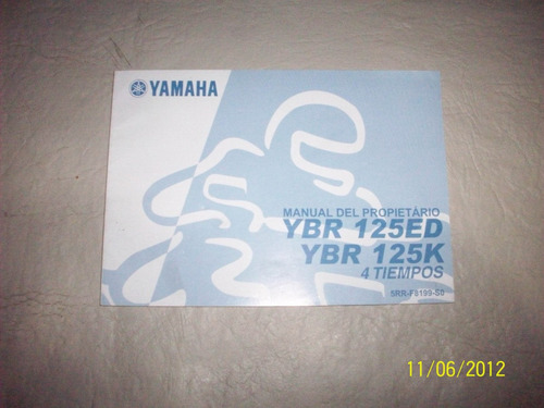 Manual De Uso Y Mantenimiento Original Yamaha Ybr 125 K Y Ed