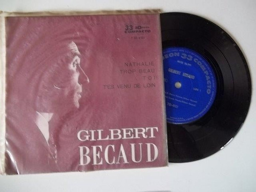 Vinil Compacto Ep - Gilbert  Becaud - Trop Beau / Nathali