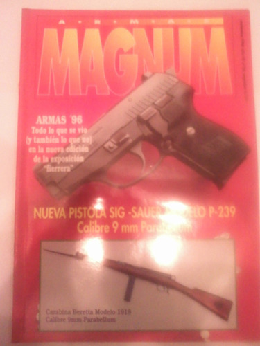 Revista Magnum 86 Pistola Sig Sauer P 239
