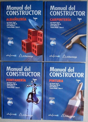 Manual Del Constructor. Albañilería Carpintería Fontanería