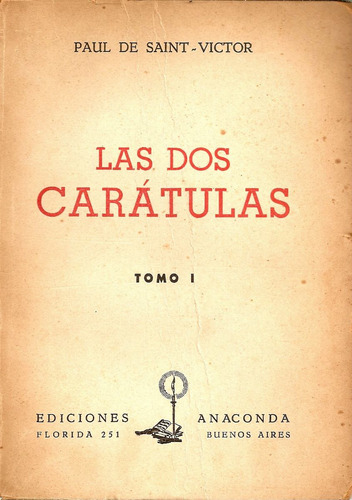 Las Dos Caratulas (3 Tomos ) - Paul De Saint-victor