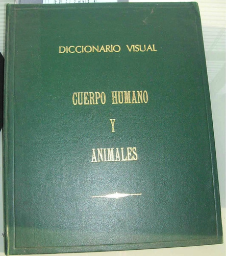 Diccionario Visual Cuerpo Humano Y Animales-v.crespo/pompeya