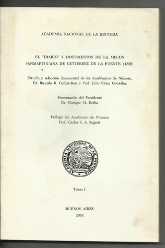 Misión Sanmartiniana De Gutiérrez De La Fuente (1822)