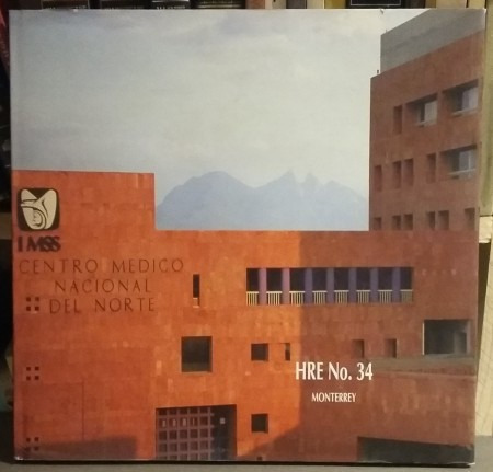 Hospital Regional De Especialidades N° 34 Monterrey