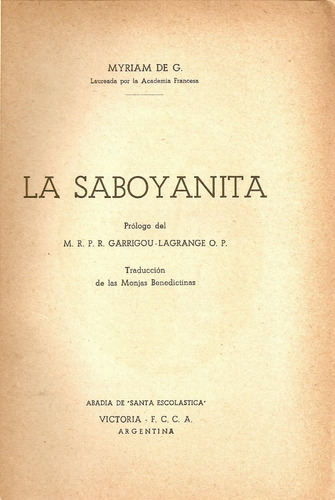 La Saboyanita  - Myriam De G. - Abadia De Santa Escolastica