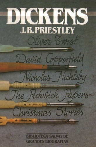 Priestley - Biografia De Dickens  Salvat