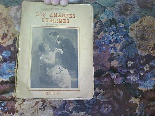 Los Amantes Sublimes Jose Ingenieros 1928