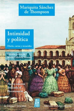 Imagen 1 de 3 de Intimidad Y Política, Mariquita Sánchez De Thompson, Ed Ah