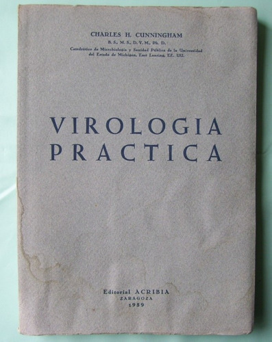 Virus Libro De Virología Práctica,  Charles H. Cunningham 