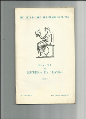 Revista De Estudios De Teatro. Nº 5. 1962.