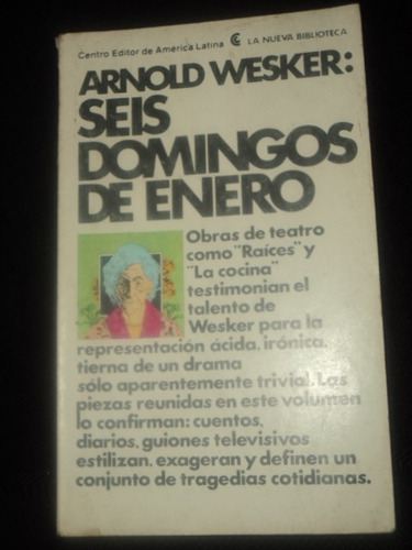 Seis Domingos De Enero - Arnold Wesker - Ceal