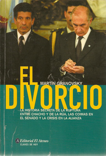 El Divorcio - Martin Granovsky - Editorial El Ateneo