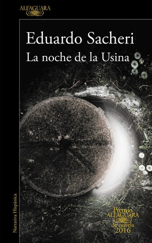 Noche De La Usina / Eduardo Sacheri (envíos)