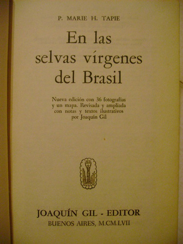 En Las Selvas Vírgenes Del Brasil P Marie H Tapie 