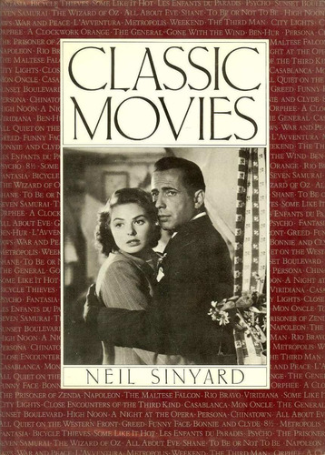 Classic Movies - Livro - Neil Sinyard - Idioma Inglês