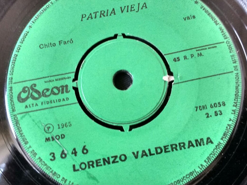 Vinilo Single De Lorenzo Valderrama Patria Vieja ( K131