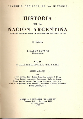 Historia Nacion Argentina Vol. 4 2ª Seccion Levene Ateneo