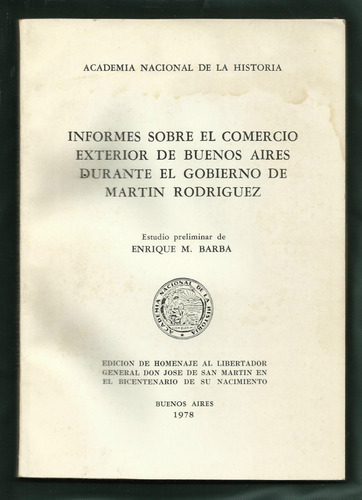 Informes Sobre El Comercio Exterior De Buenos Aires Durante