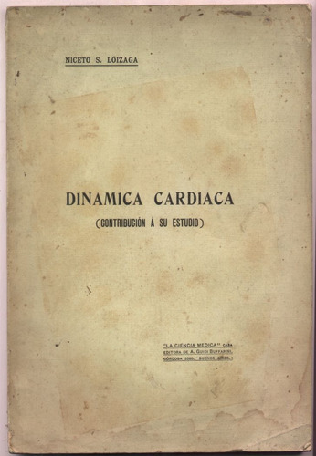 Dinámica Cardíaca. Niceto S. Loizaga