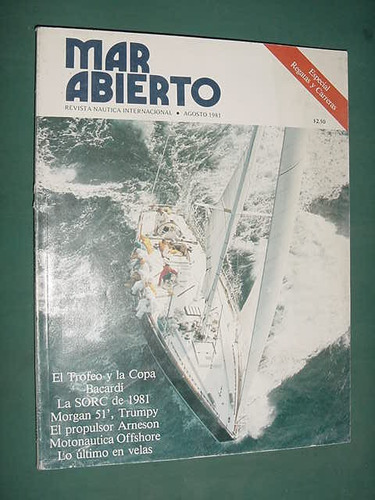 Revista Mar Abierto Ago/81 Nautica Bacardi Arneson Offshore