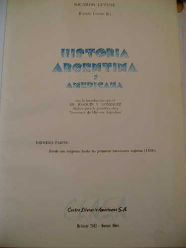 Historia Argentina Y Americana R Levene Tomos 1 2 Y 3