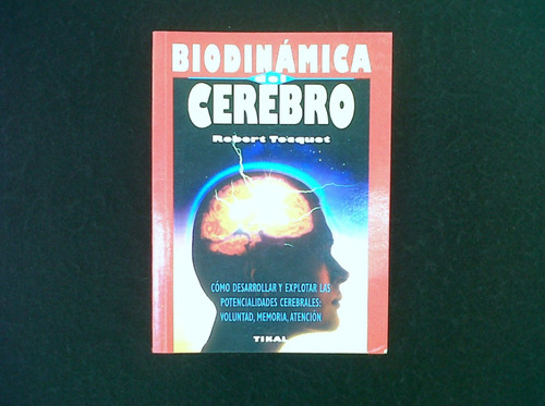 Biodinamica Del Cerebro Robert Tocquet