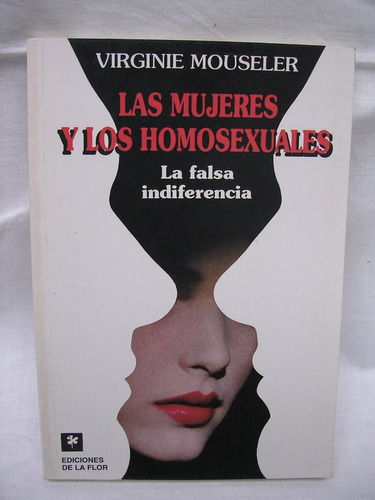 Las Mujeres Y Los Homosexuales V. Mouseler Nuevo Xcaballito