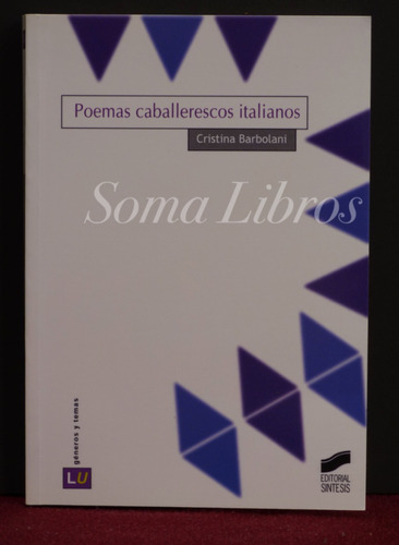 Poemas Caballerescos Italianos Barbolani Literatura Medieval